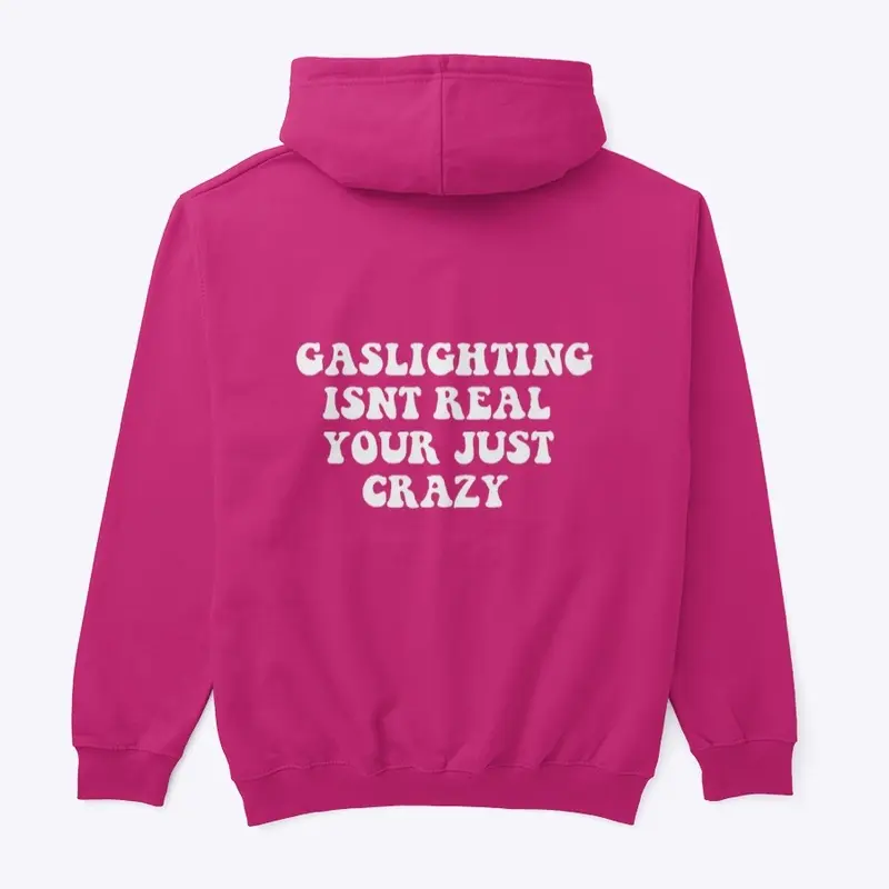 gaslighting isn’t real